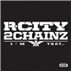 R. City Feat. 2 Chainz - I'm That...